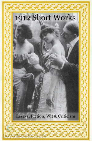 1912: Short Works Collection by Unknown