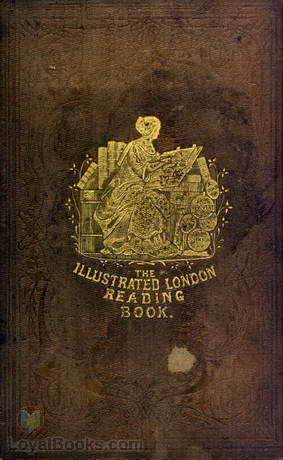 The Illustrated London Reading Book by Various