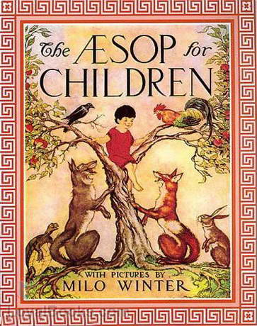 The Aesop for Children by Aesop