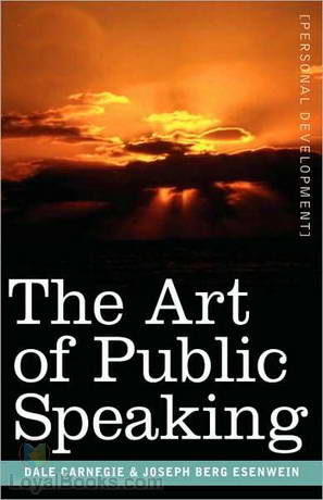 The Art of Public Speaking by Dale Carnegie
