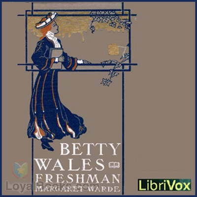 Betty Wales, Freshman by Margaret Warde