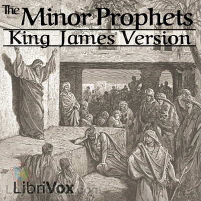 The Minor Prophets by King James Version