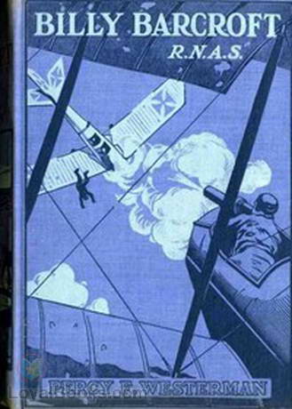 Billy Barcroft, R.N.A.S. A story of the Great War by Percy F. Westerman