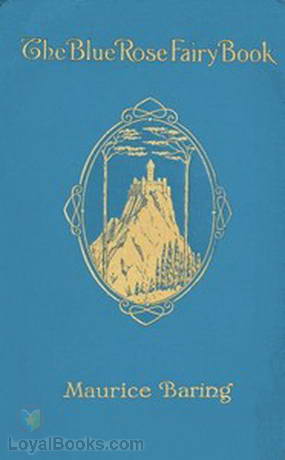 The Blue Rose Fairy Book by Maurice Baring