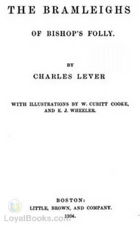 The Bramleighs of Bishop's Folly by Charles James Lever