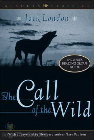 The Call of the Wild by Jack London