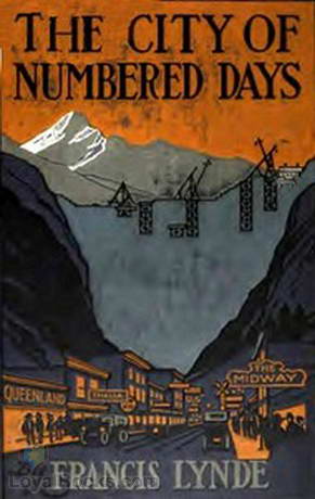 The City of Numbered Days by Francis Lynde