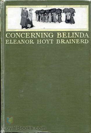 Concerning Belinda by Eleanor Hoyt Brainerd