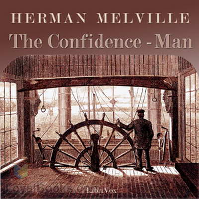 The Confidence-Man: His Masquerade by Herman Melville
