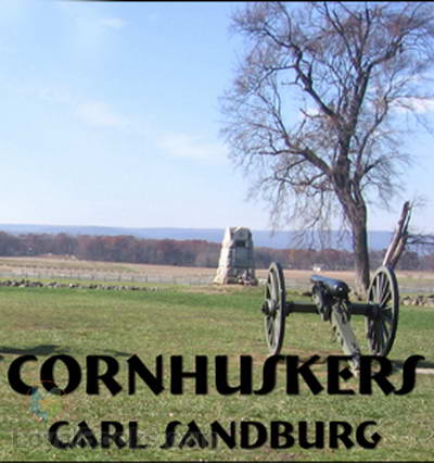 Cornhuskers by Carl Sandburg