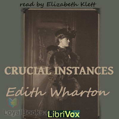 Crucial Instances by Edith Wharton