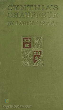 Cynthia's Chauffeur by Louis Tracy
