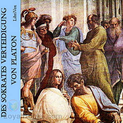 Des Sokrates Verteidigung by Plato