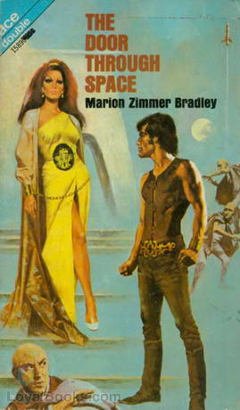 The Door Through Space by Marion Zimmer Bradley