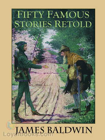 Fifty Famous Stories Retold by James Baldwin