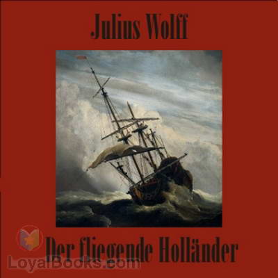 Der Fliegende Holländer by Julius Wolff