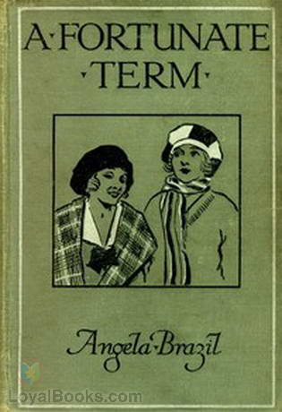 A Fortunate Term by Angela Brazil