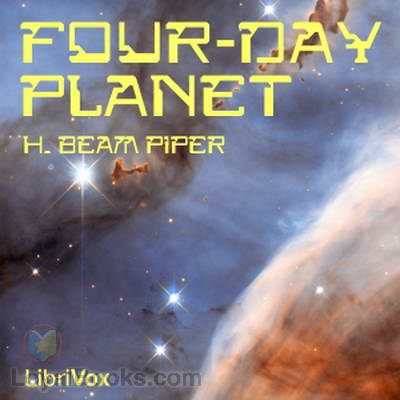 Four-Day Planet by H. Beam Piper