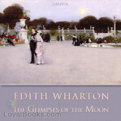 The Glimpses of the Moon by Edith Wharton