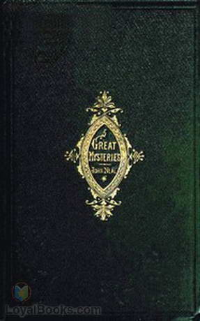 Great Mysteries and Little Plagues by John Neal