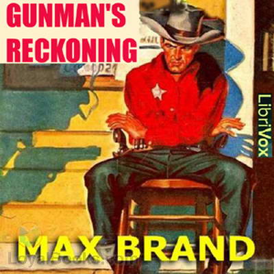 Gunman's Reckoning by Max Brand