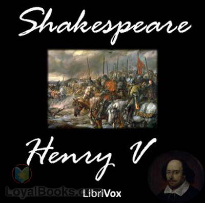 Henry V by William Shakespeare