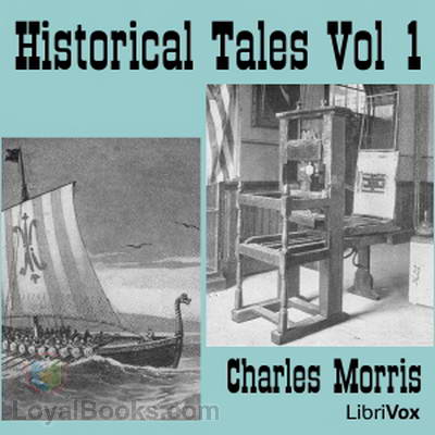 Historical Tales by Charles Morris
