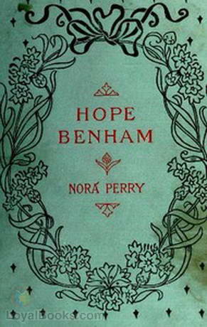 Hope Benham A Story for Girls by Nora Perry