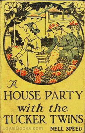 A House Party with the Tucker Twins by Nell Speed
