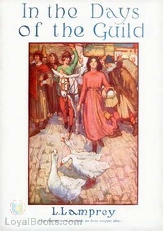 In the Days of the Guild by Louise Lamprey