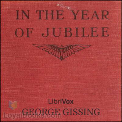 In the Year of Jubilee by George Gissing