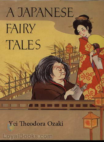 Japanese Fairy Tales by Yei Theodora Ozaki