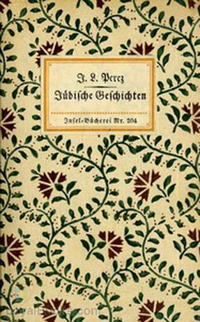 Jüdische Geschichten by Jizchok Lejb Perez