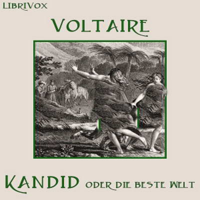 Kandid oder die beste Welt by Voltaire