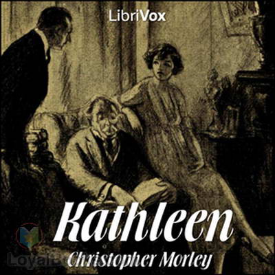 Kathleen by Christopher Morley