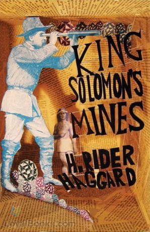 King Solomon's Mines by H. Rider Haggard