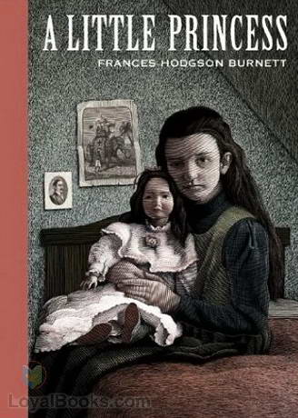 A Little Princess by Frances Hodgson Burnett