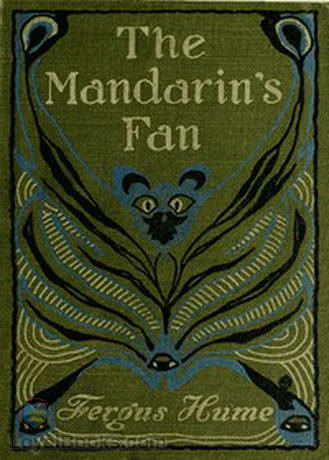 The Mandarin's Fan by Fergus Hume