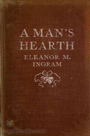 A Man's Hearth by Eleanor M. Ingram