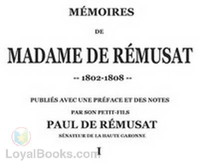 Mémoires de madame de Rémusat by Claire de Rémusat