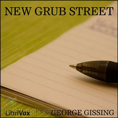 New Grub Street by George Gissing
