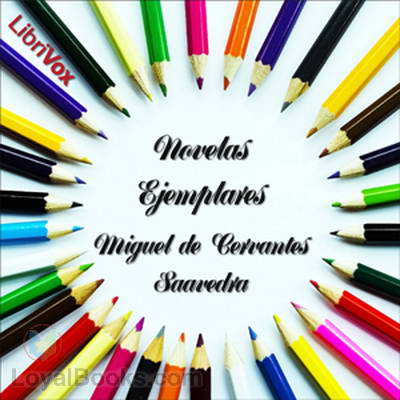 Novelas Ejemplares by Miguel de Cervantes Saavedra