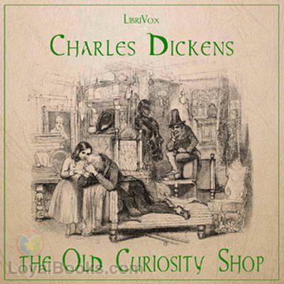 The Old Curiosity Shop by Charles Dickens