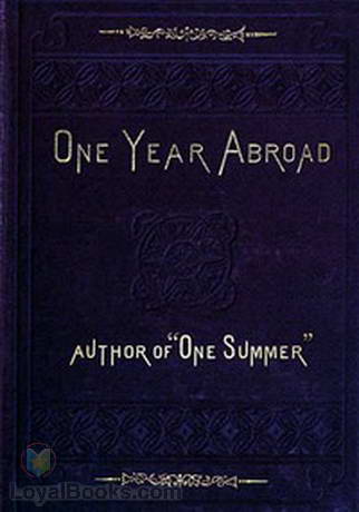 One Year Abroad by Blanche Willis Howard