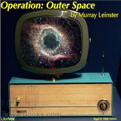 Operation: Outer Space by Murray Leinster