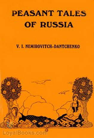 Peasant Tales of Russia by Vasily Nemirovich-Danchenko