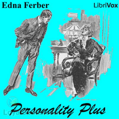 Personality Plus by Edna Ferber