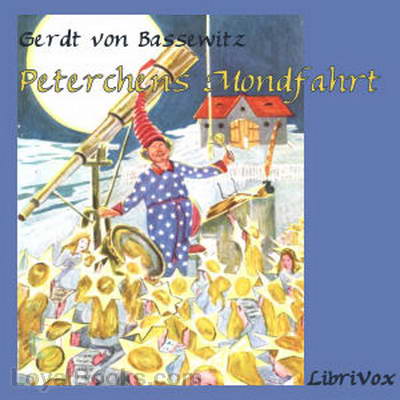 Peterchens Mondfahrt by Gerdt von Bassewitz
