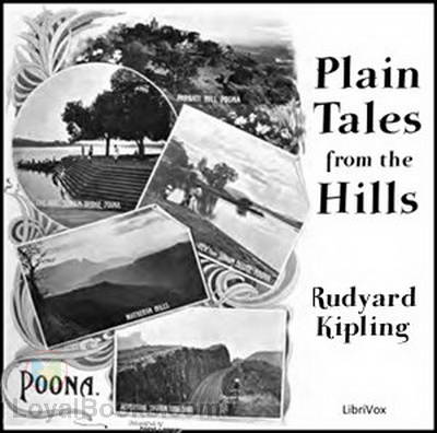 Plain Tales from the Hills by Rudyard Kipling