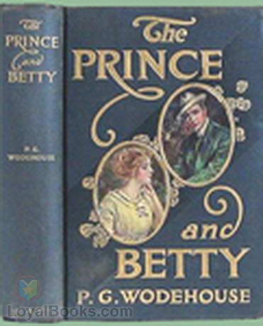 The Prince and Betty by P. G. Wodehouse